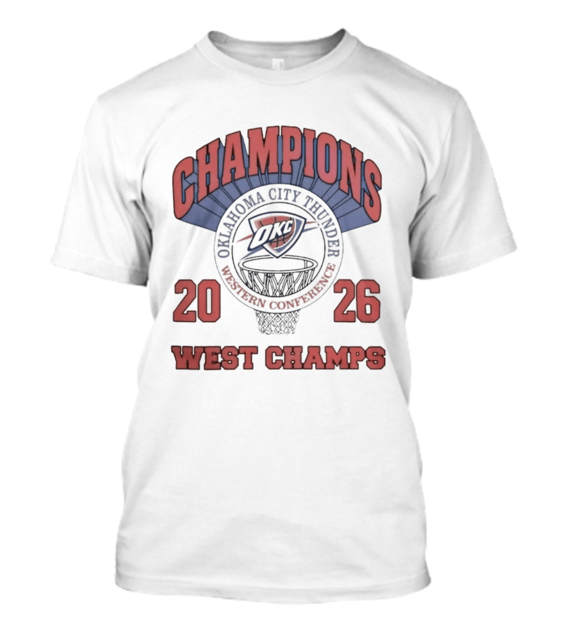 Oklahoma City Thunder Champions 2026 West Champs T-Shirt