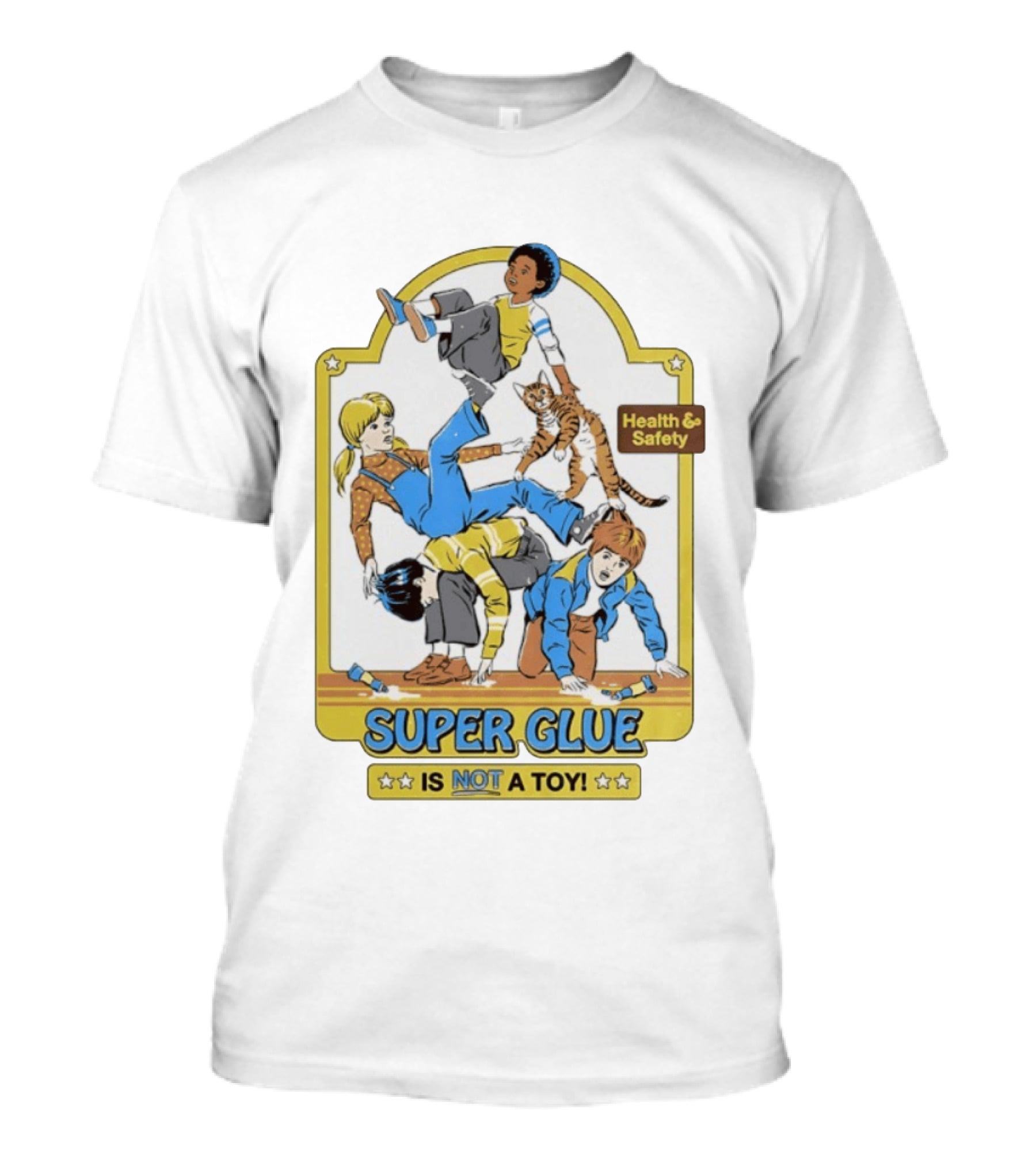 Health Safety Warning Super Glue Is Not A Toy T-Shirt