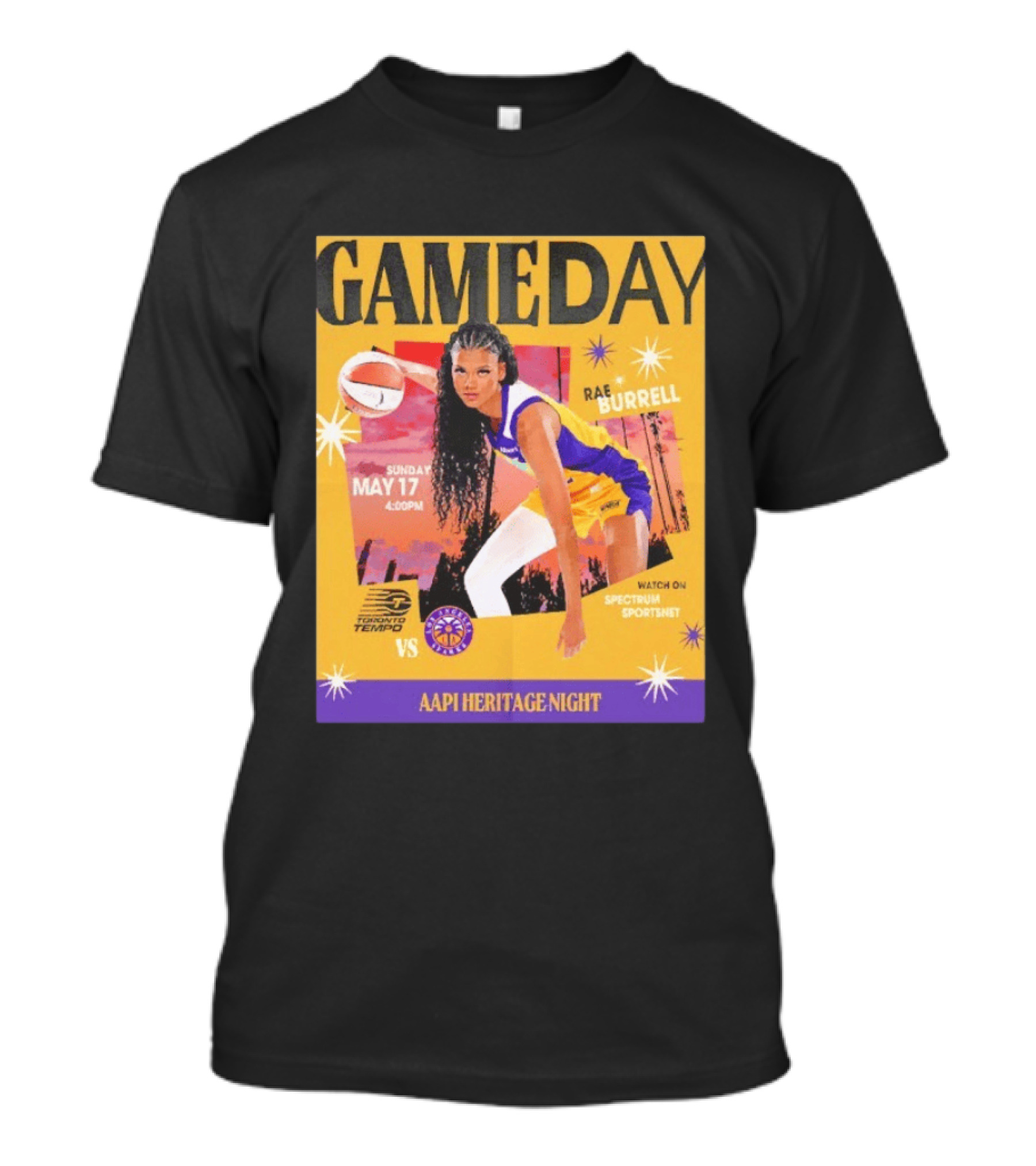 Gameday Rae Burrell Los Angeles Sparks Vs Toronto Tempo AAPI Heritage Night May 17 4:00PM Spectrum SportsNet T-Shirt