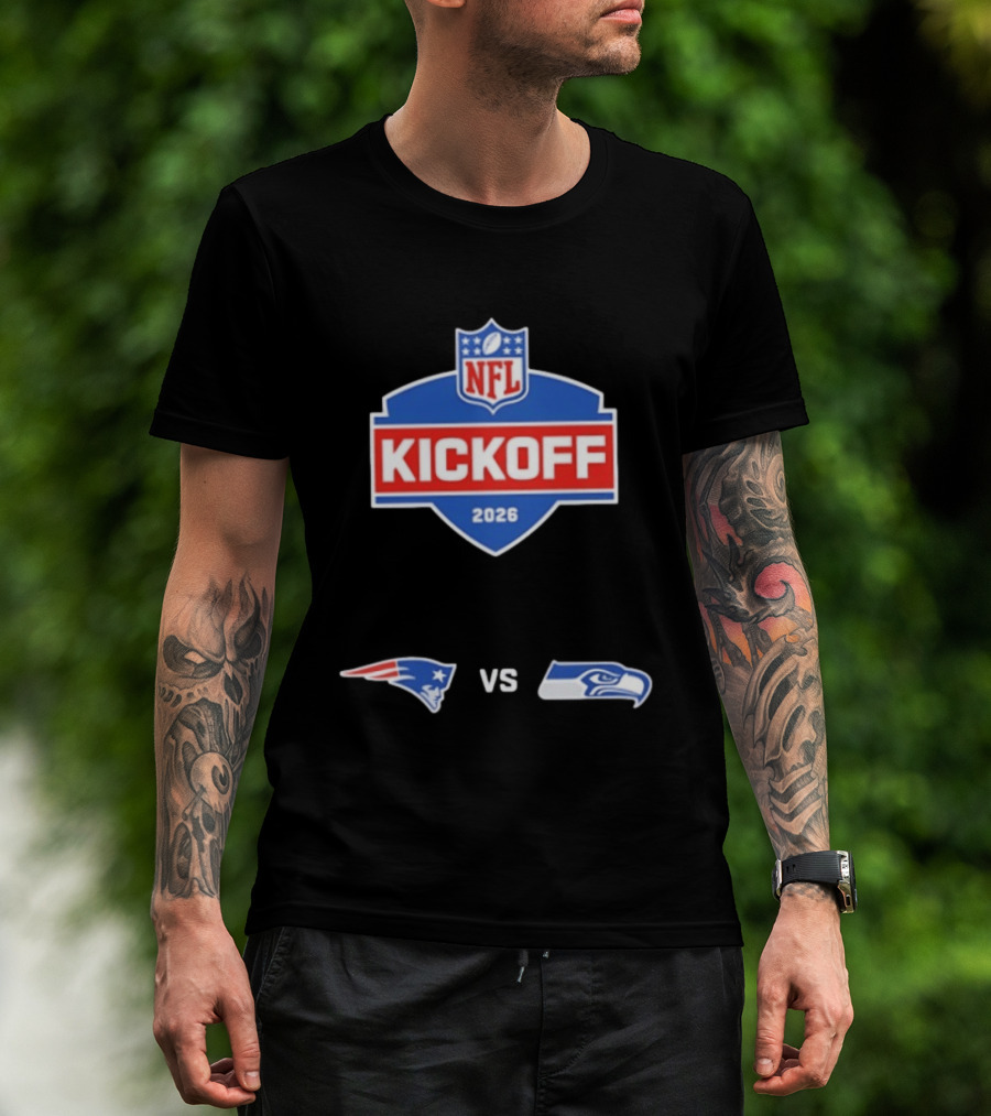NFL Kickoff 2026 New England Patriots Vs Seattle Seahawks Matchup T-Shirt