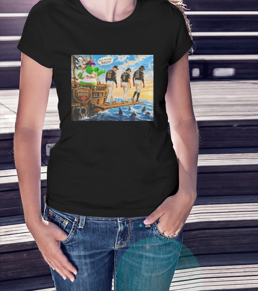Philadelphia Phillies Pirate Phanatic Vs Pittsburgh Pirates Walk The Plank Bucos T-Shirt