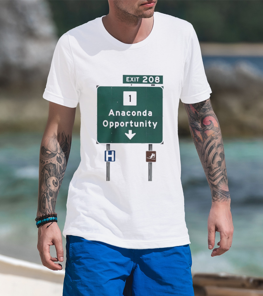 Anaconda Opportunity Highway Sign Exit 208 T-Shirt