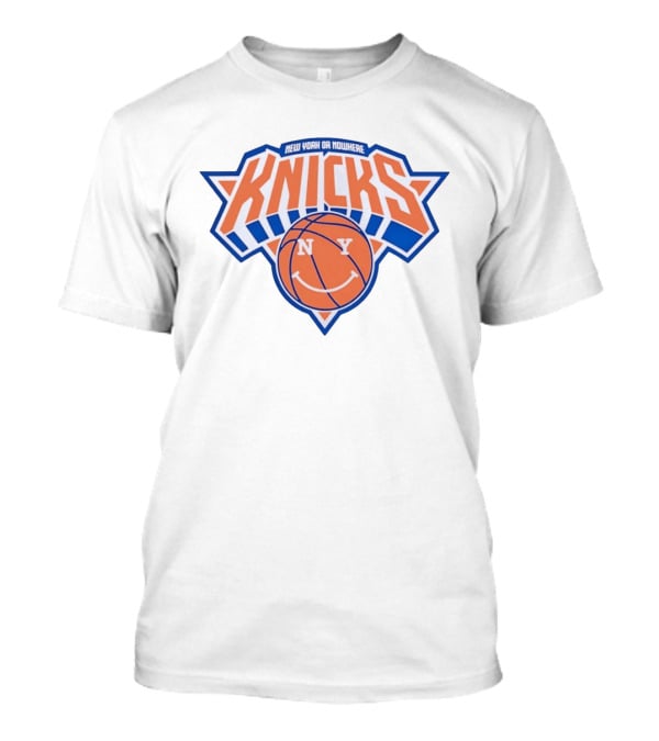 New York Knicks Or Nowhere Smiley Basketball NY T-Shirt