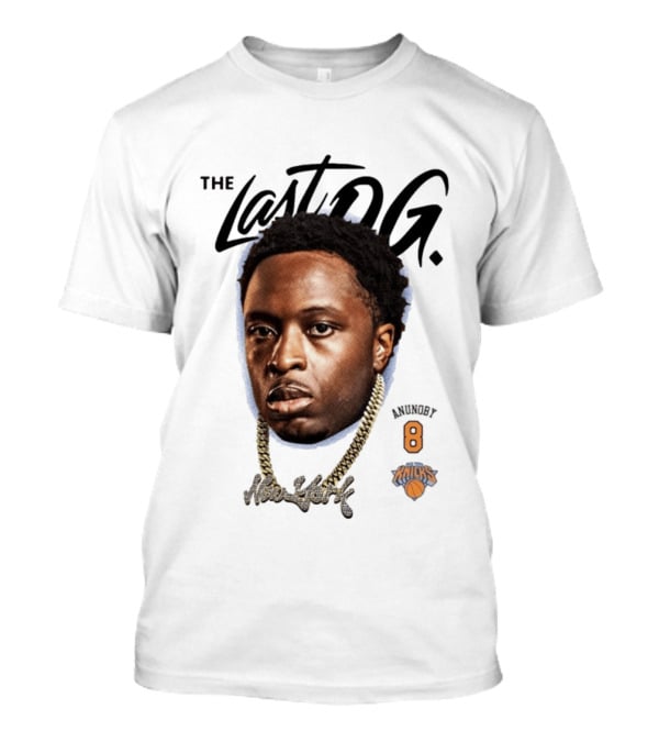 The Last OG Anunoby New York Knicks Number 8 Basketball T-Shirt
