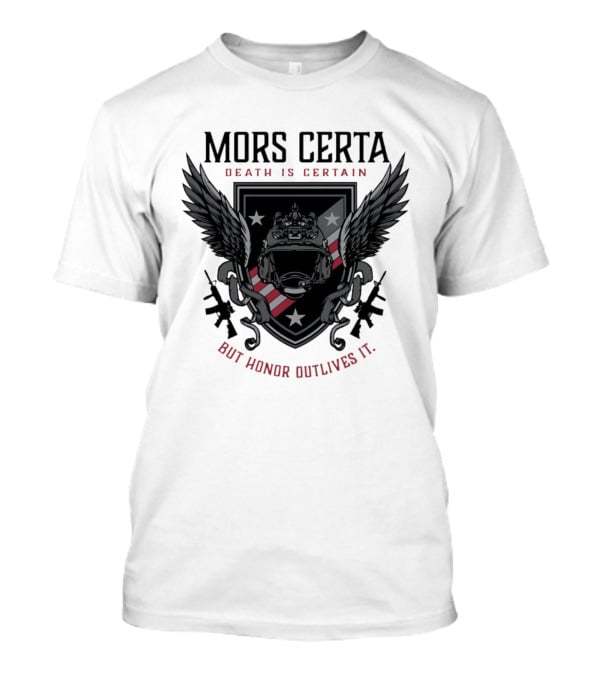 Mors Certa Death Is Certain But Honor Outlives It Winged Helmet Warrior's Legacy T-Shirt