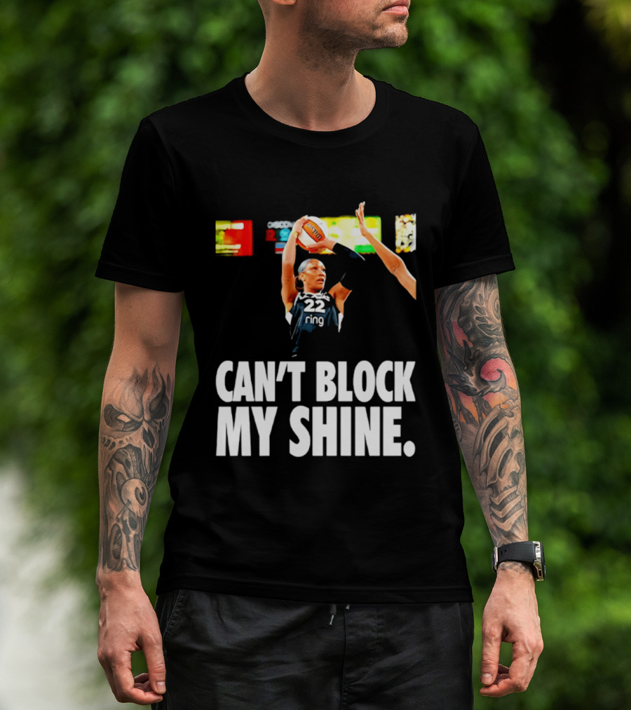 A'ja Wilson Can't Block My Shine Las Vegas Aces Basketball Triumph T-Shirt