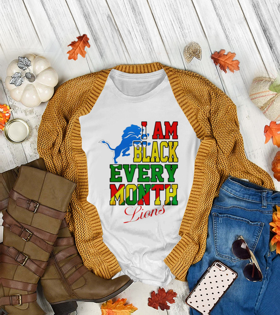 Detroit Lions I Am Black Every Month Lions T-Shirt