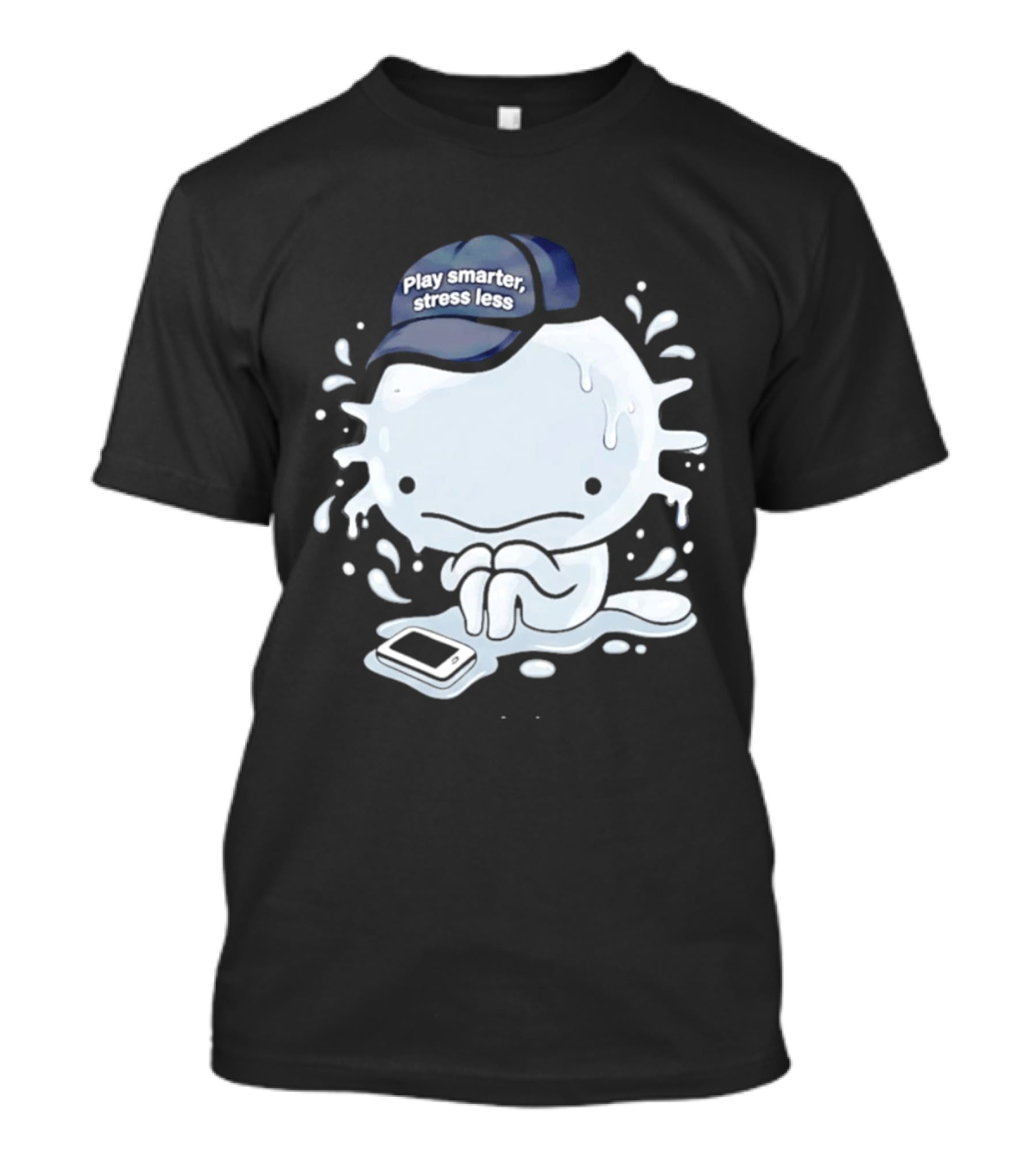 Axolotl Play Smarter Stress Less Hat And Phone T-Shirt