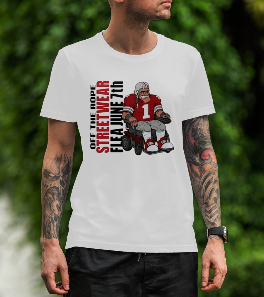 Off The Rope Streetwear Flea June 7th Football Player Wheelchair T-Shirt