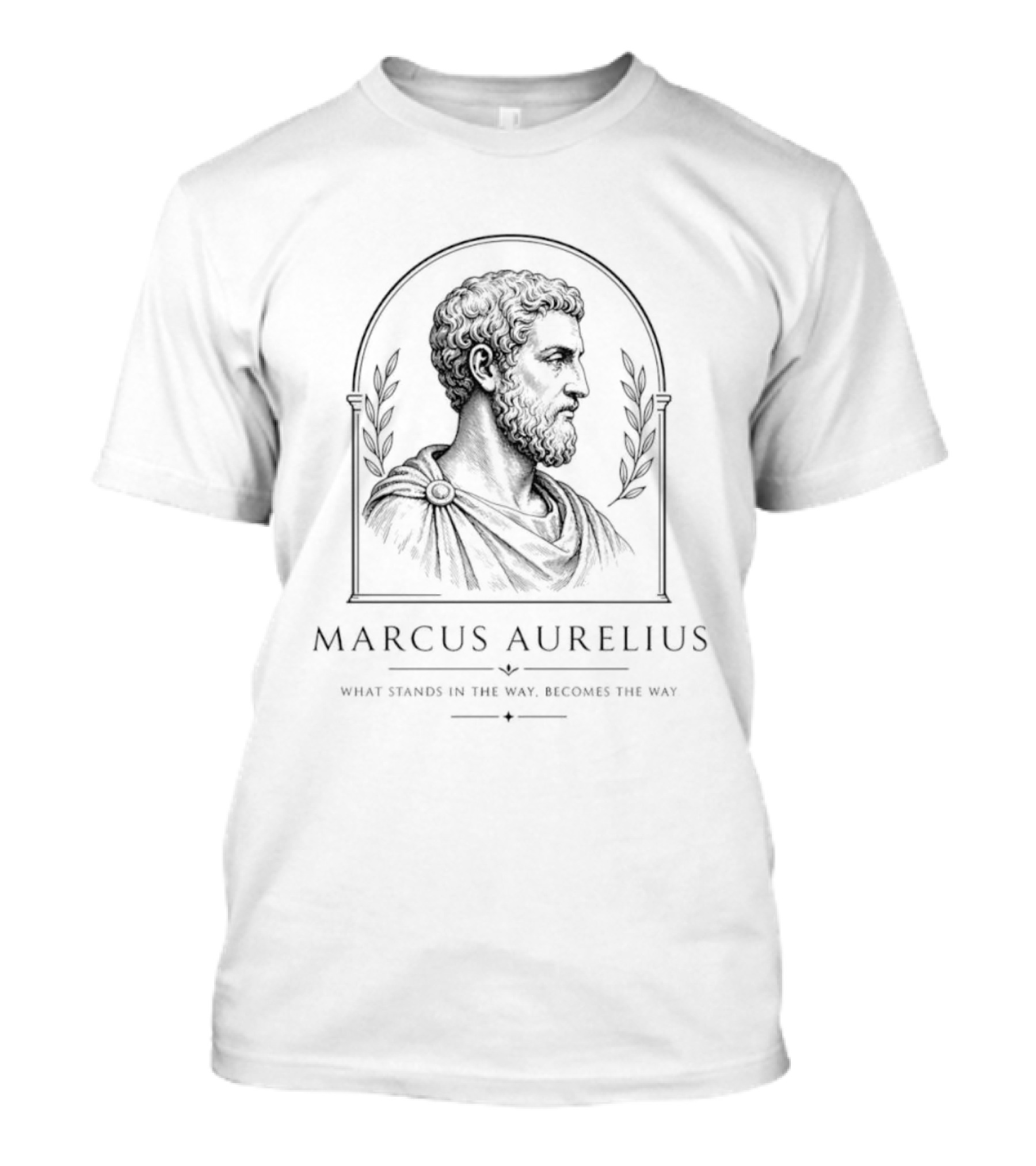 Marcus Aurelius Stoic Philosophy What Stands In The Way Becomes The Way T-Shirt