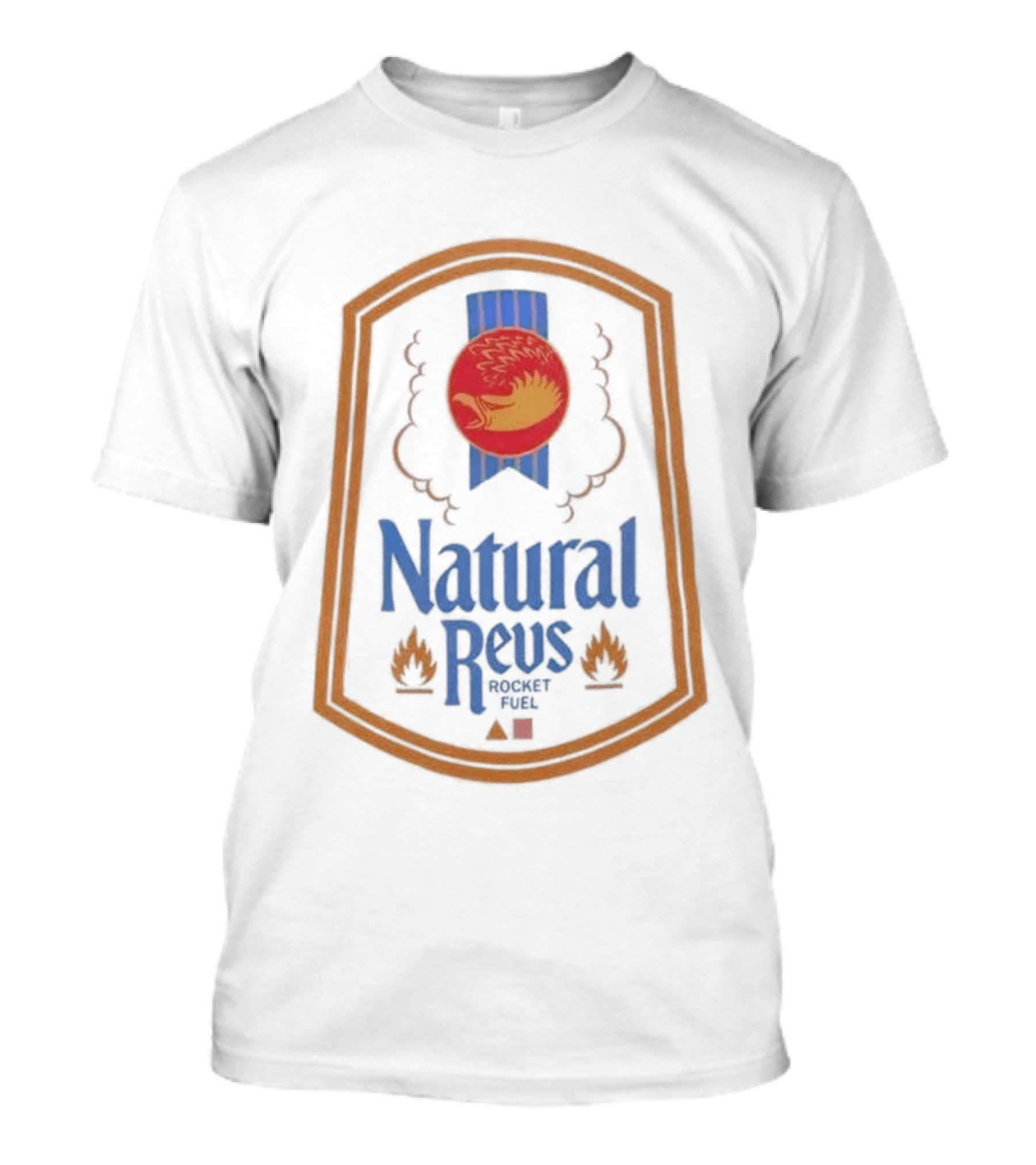 Natural Revs Rocket Fuel Fire T-Shirt