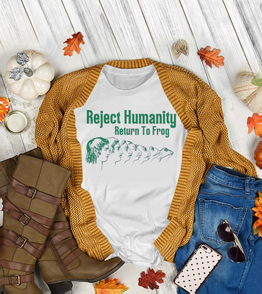 Reject Humanity Return To Frog Evolution Meme Transformation T-Shirt