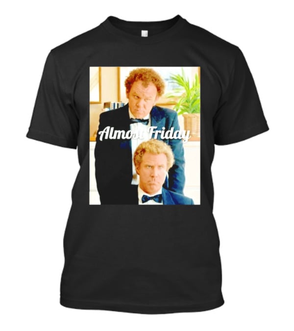 Almost Friday Will Ferrell John C. Reilly Interview Image T-Shirt