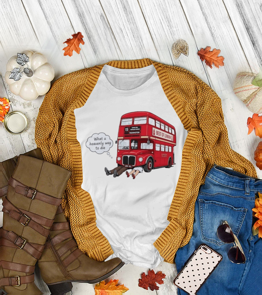 Arsenal What a Heavenly Way to Die Best of London Bus 15 Paddington T-Shirt