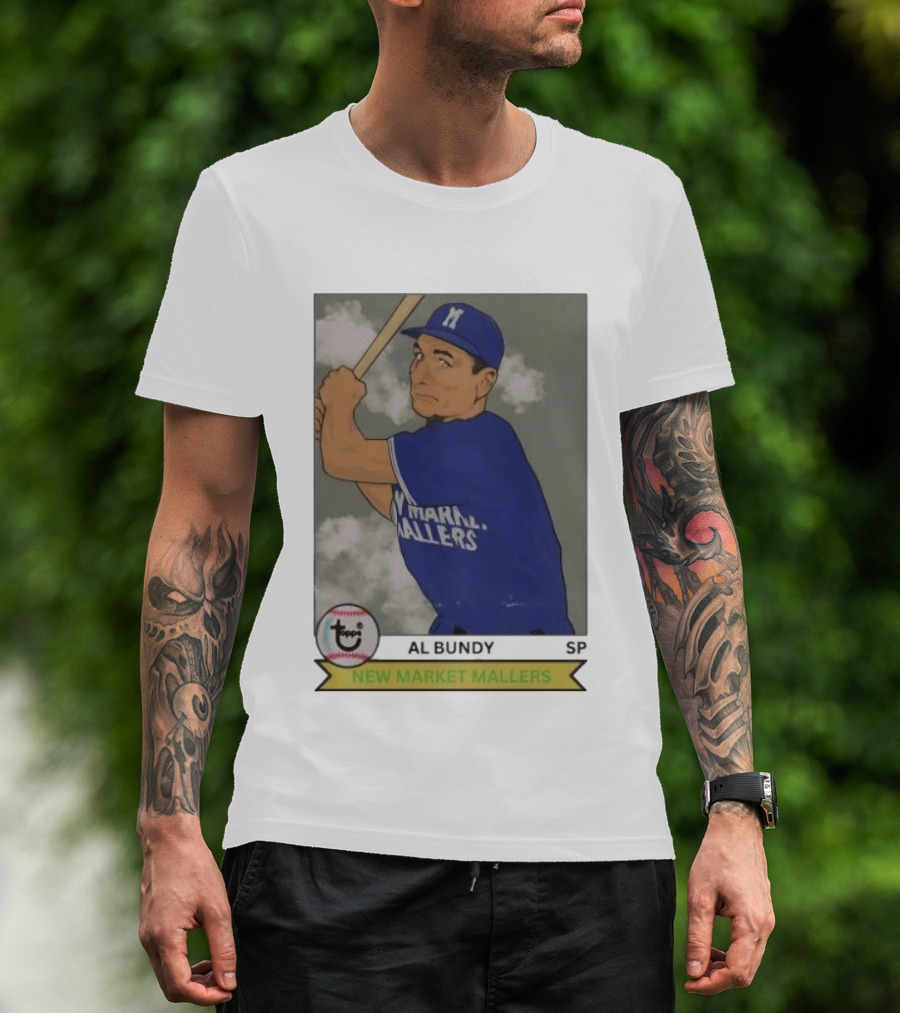 Al Bundy New Market Mallers Baseball Trading Card T-Shirt