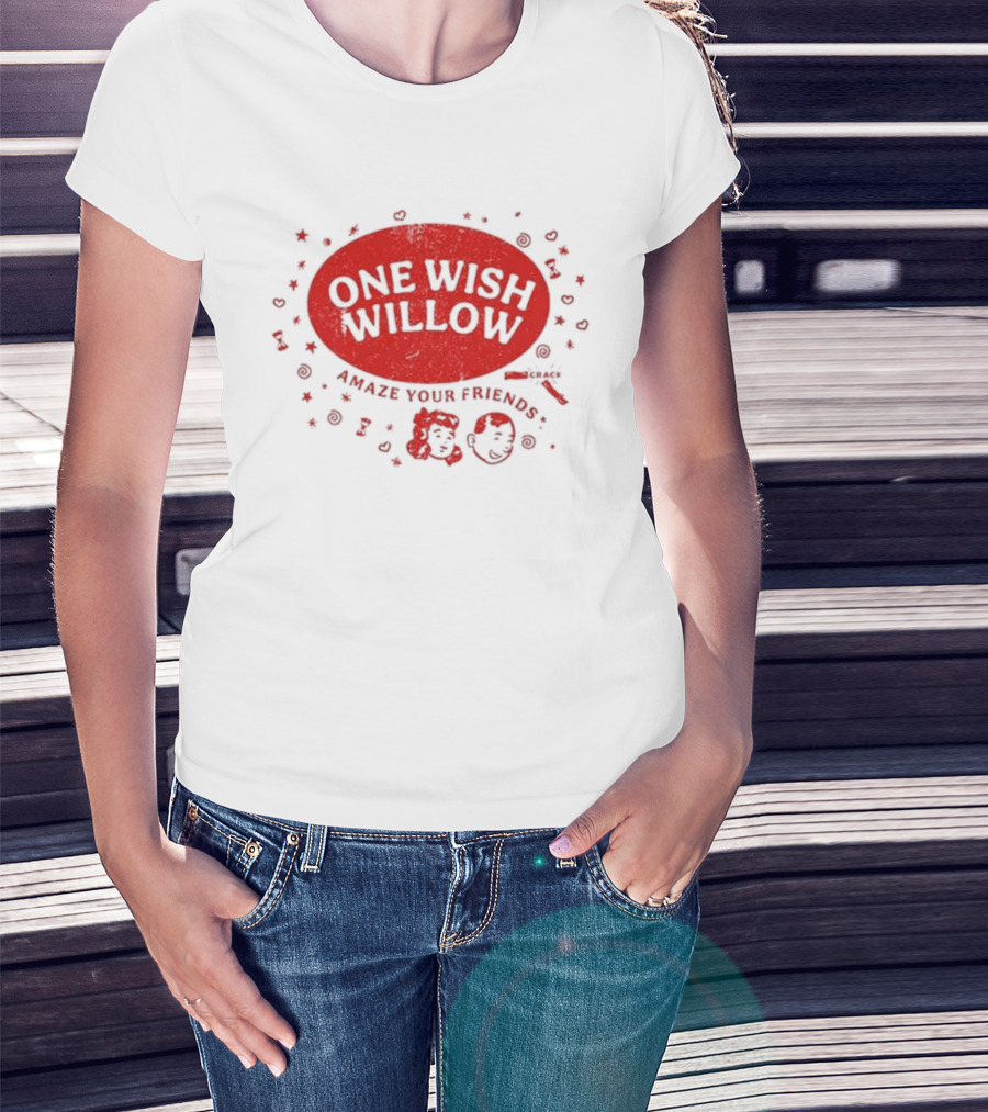 One Wish Willow Amaze Your Friends 2026 T-Shirt