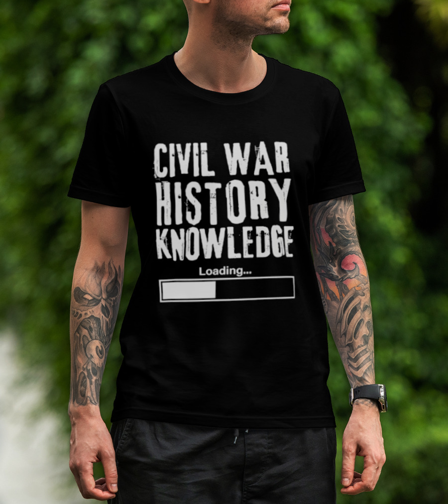 Civil War History Knowledge Loading Progress Bar T-Shirt