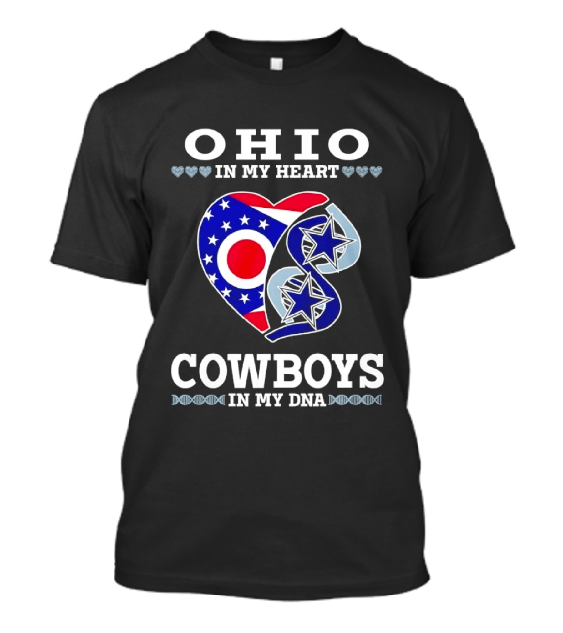 Ohio In My Heart Cowboys In My DNA T-Shirt