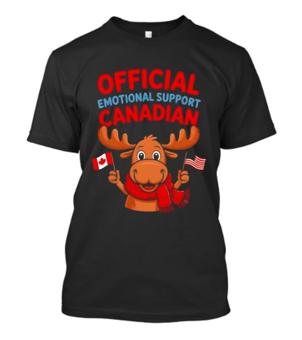 Official Emotional Support Canadian Moose With Canadian And American Flags T-Shirt