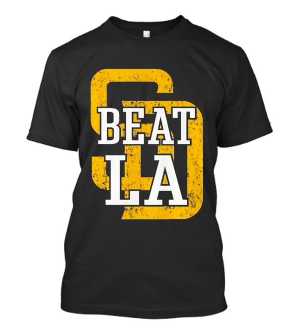 San Diego Padres Beat LA Dodgers Victory T-Shirt