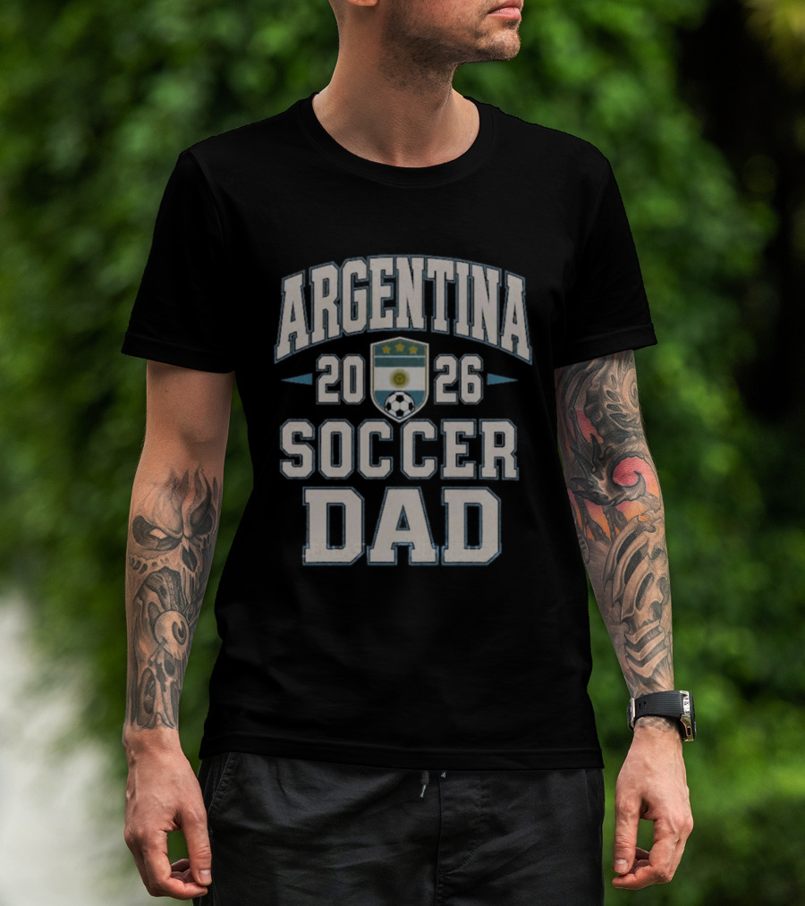 Argentina 2026 Soccer Dad T-Shirt