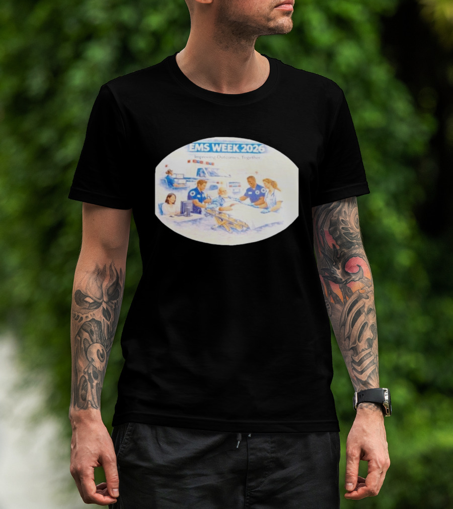 EMS Week 2026 Improving Outcomes Together Emergency Medical Services Teamwork T-Shirt