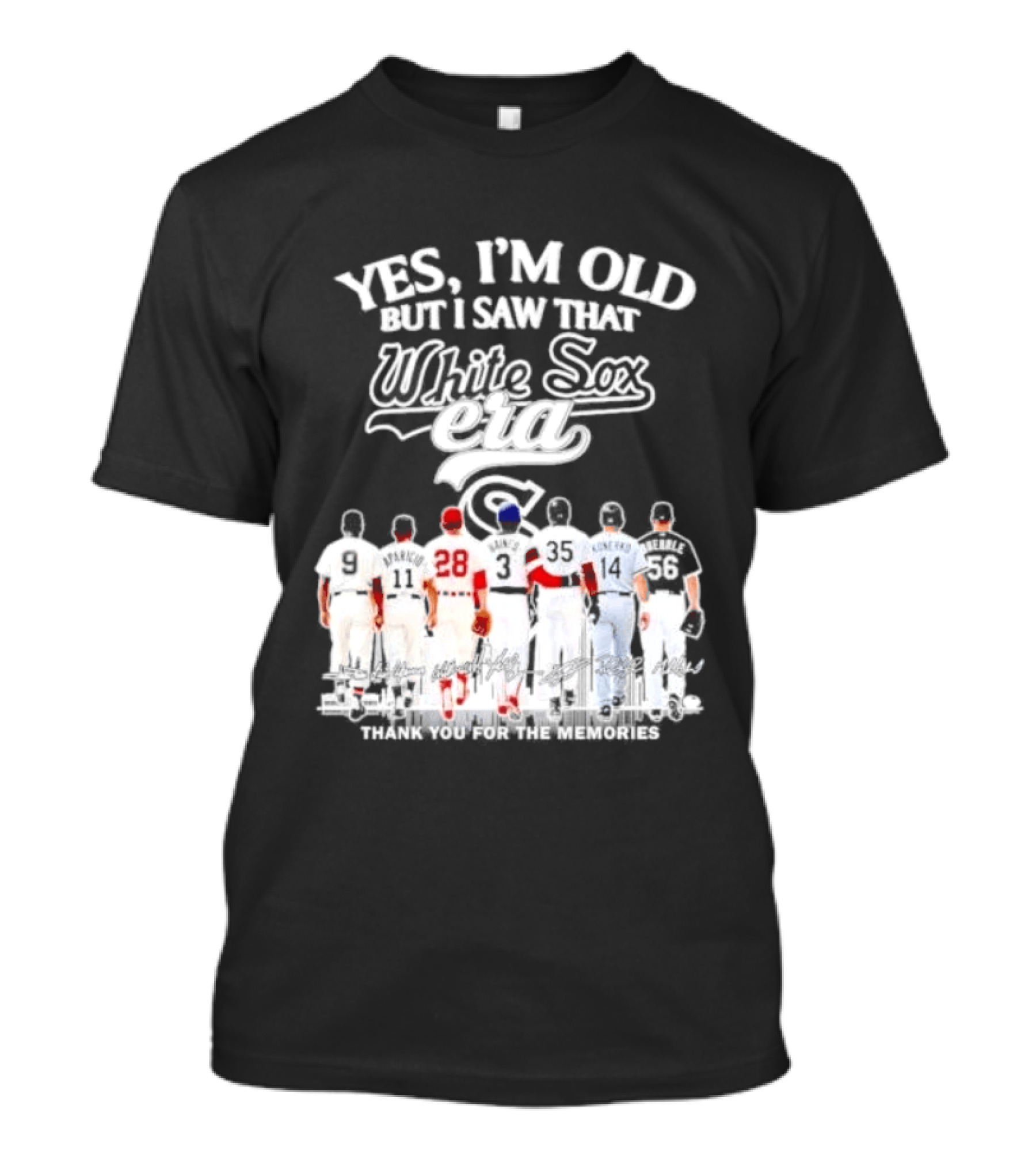 Yes I'm Old But I Saw That White Sox Era Players Skyline T-Shirt
