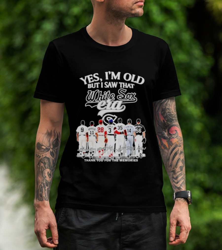 Yes I'm Old But I Saw That White Sox Era Players Skyline T-Shirt