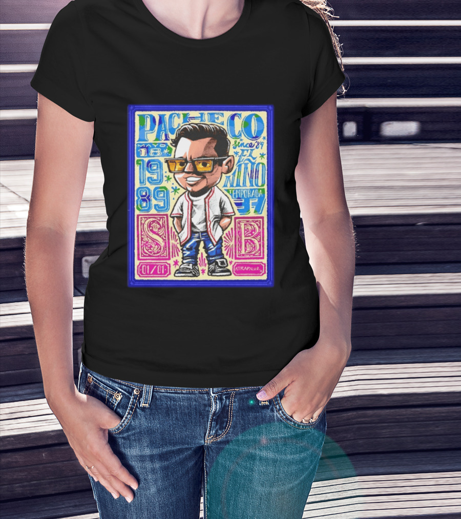 Pacheco El Nino Mayo 18 1989 Temporada Since 89 Atrapaluz T-Shirt