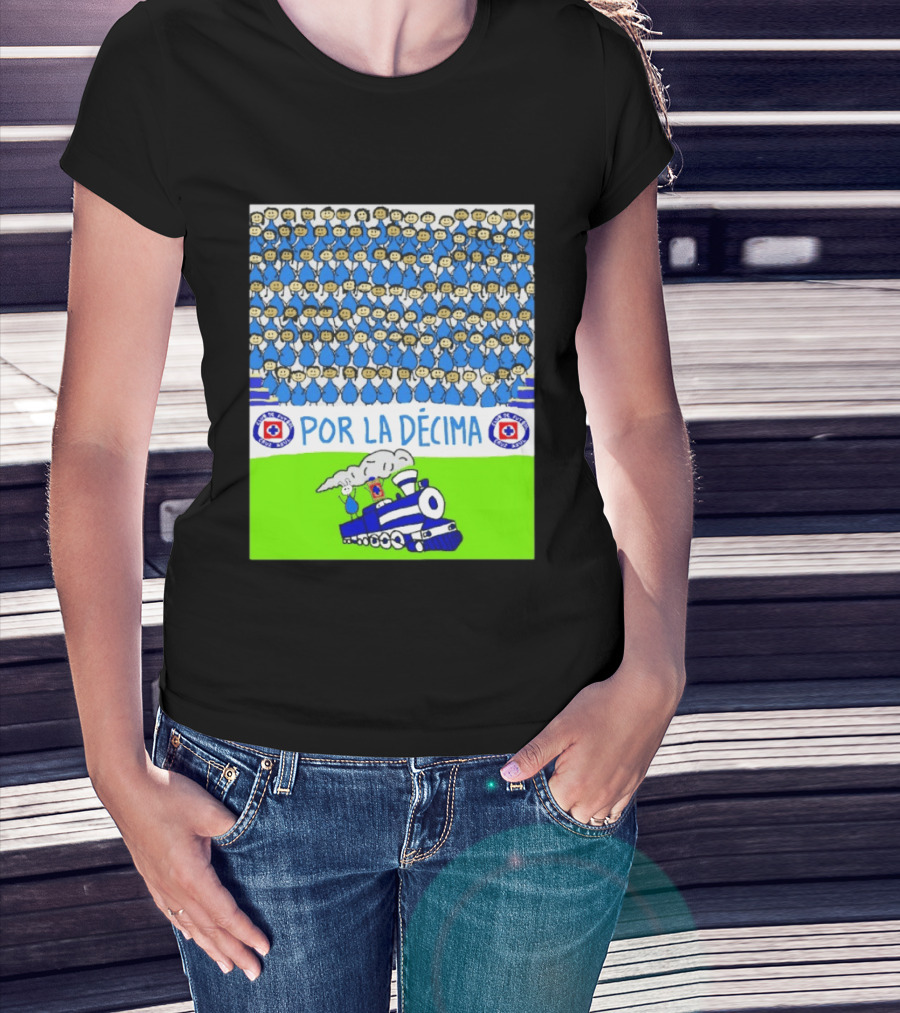Crowd Celebrating Por La Décima With Train And Cruz Azul T-Shirt