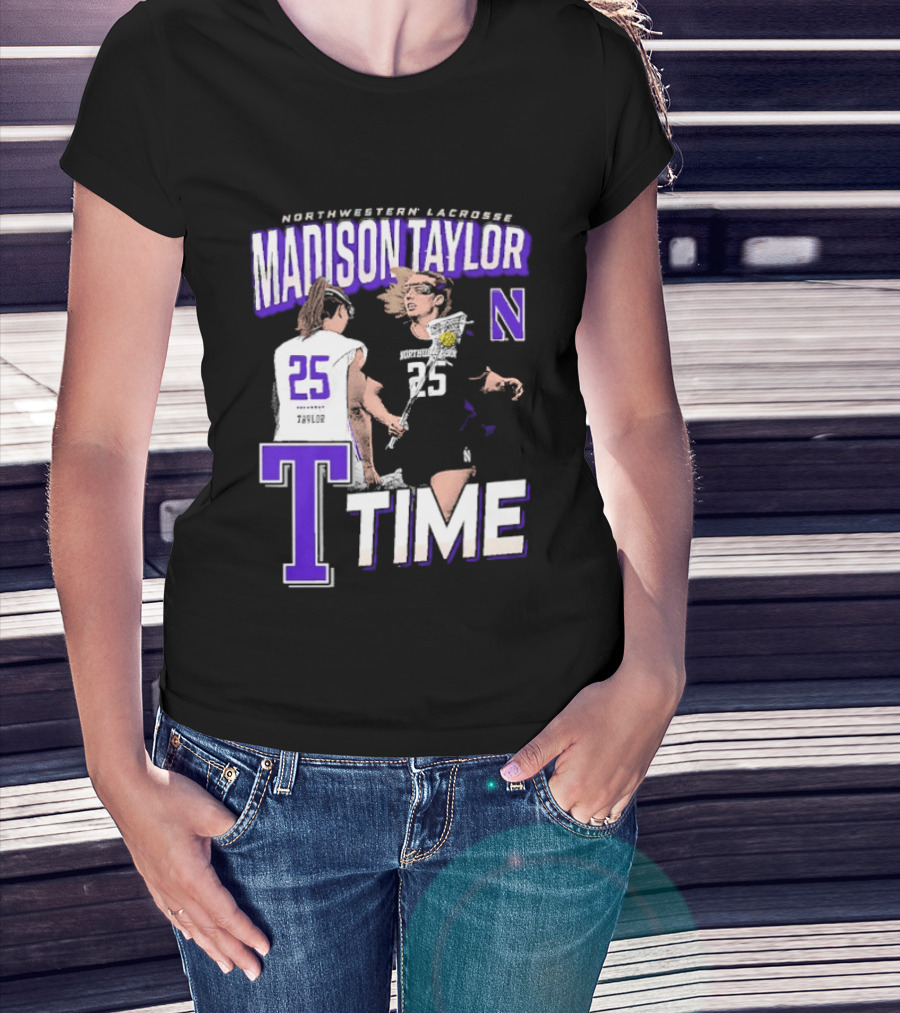 Northwestern Lacrosse Madison Taylor 25 Time T-Shirt