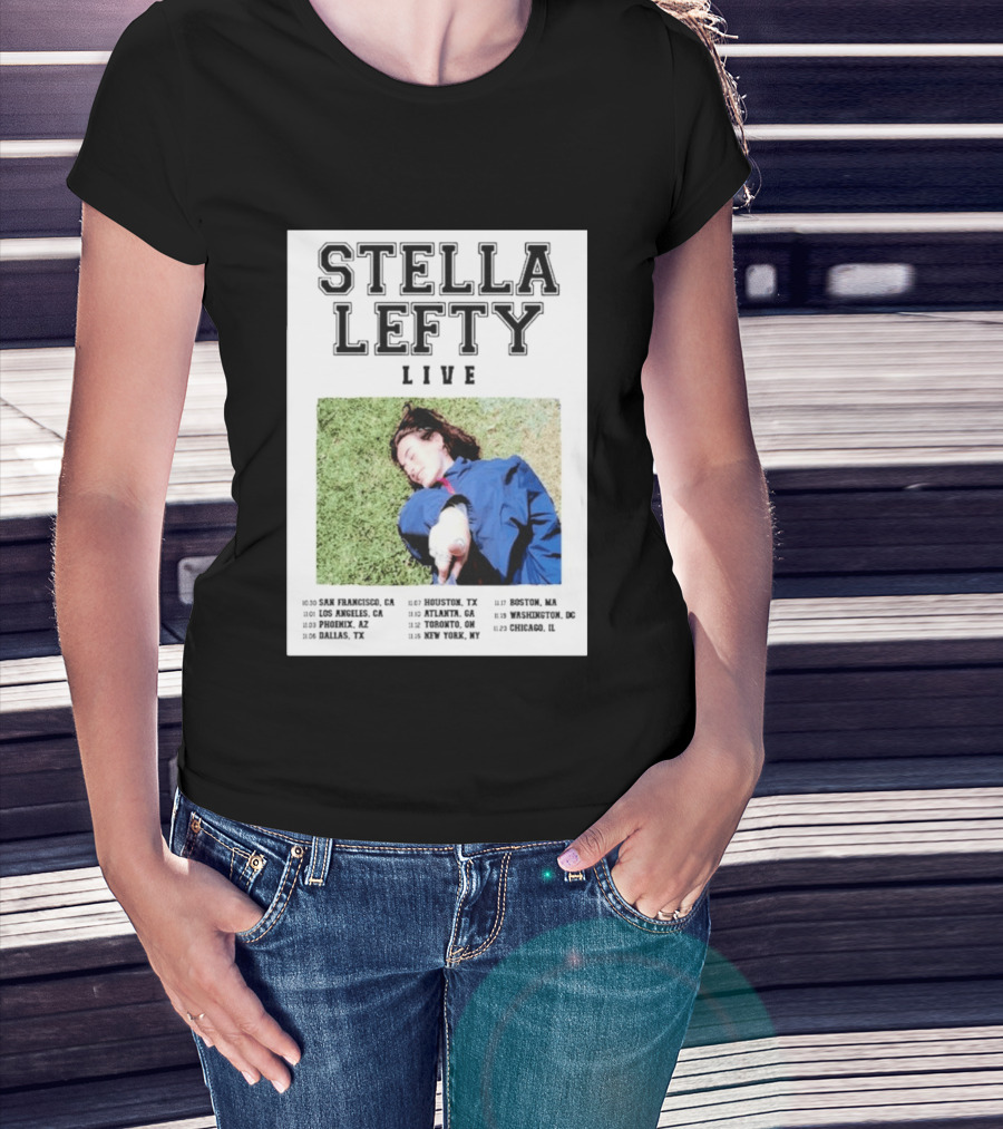 Stella Lefty Live Tour 2026 San Francisco Los Angeles Phoenix Dallas Houston Atlanta Toronto New York Boston Washington Chicago T-Shirt