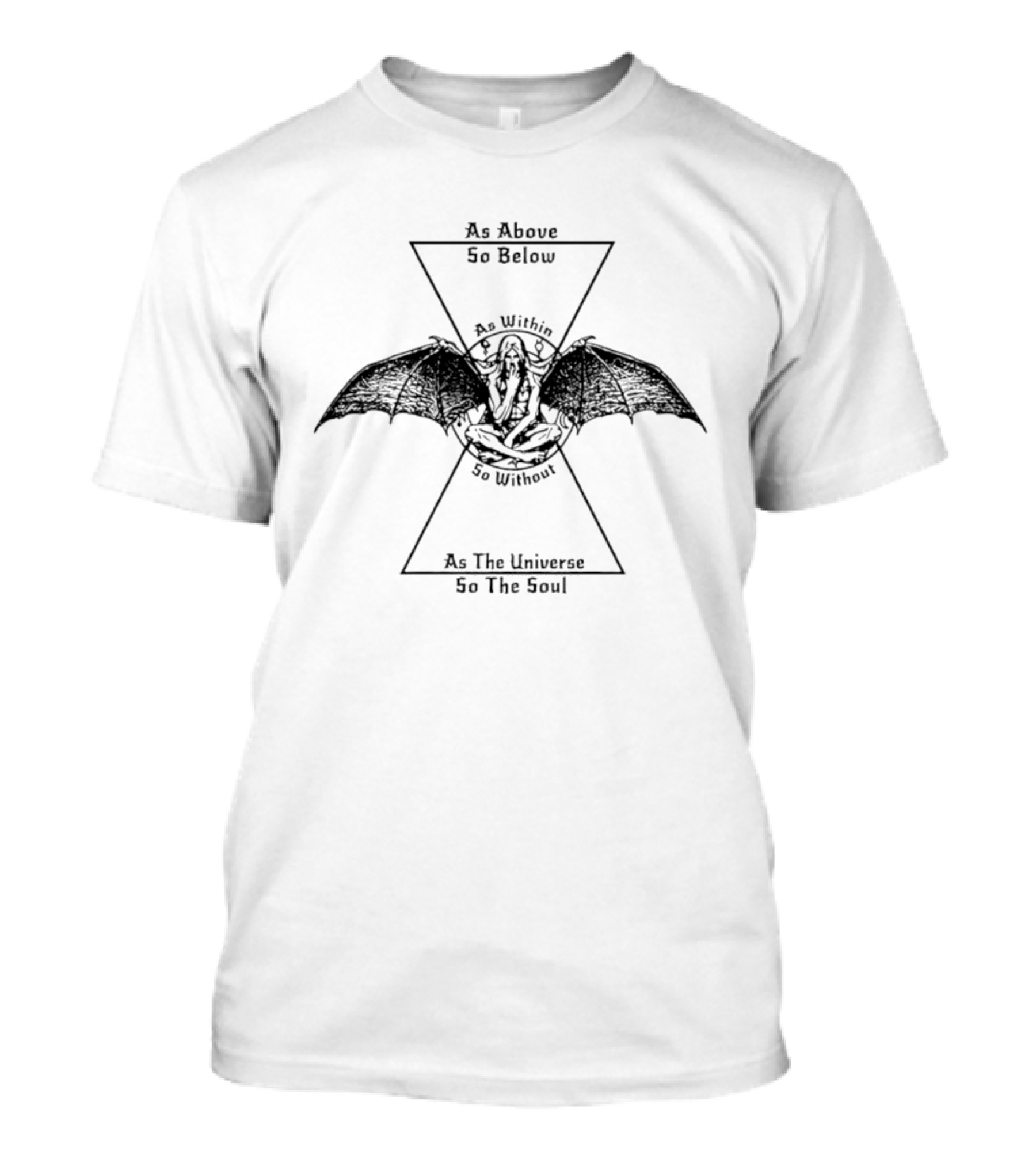 Esoteric Hermetic Philosophy As Above So Below As Within So Without As The Universe So The Soul T-Shirt