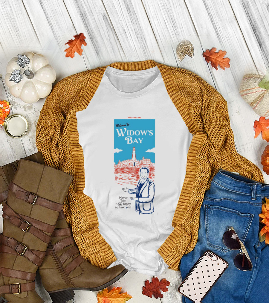 Welcome to Widows Bay Mayor Tom is So Happy to Have You Lighthouse Scene T-Shirt