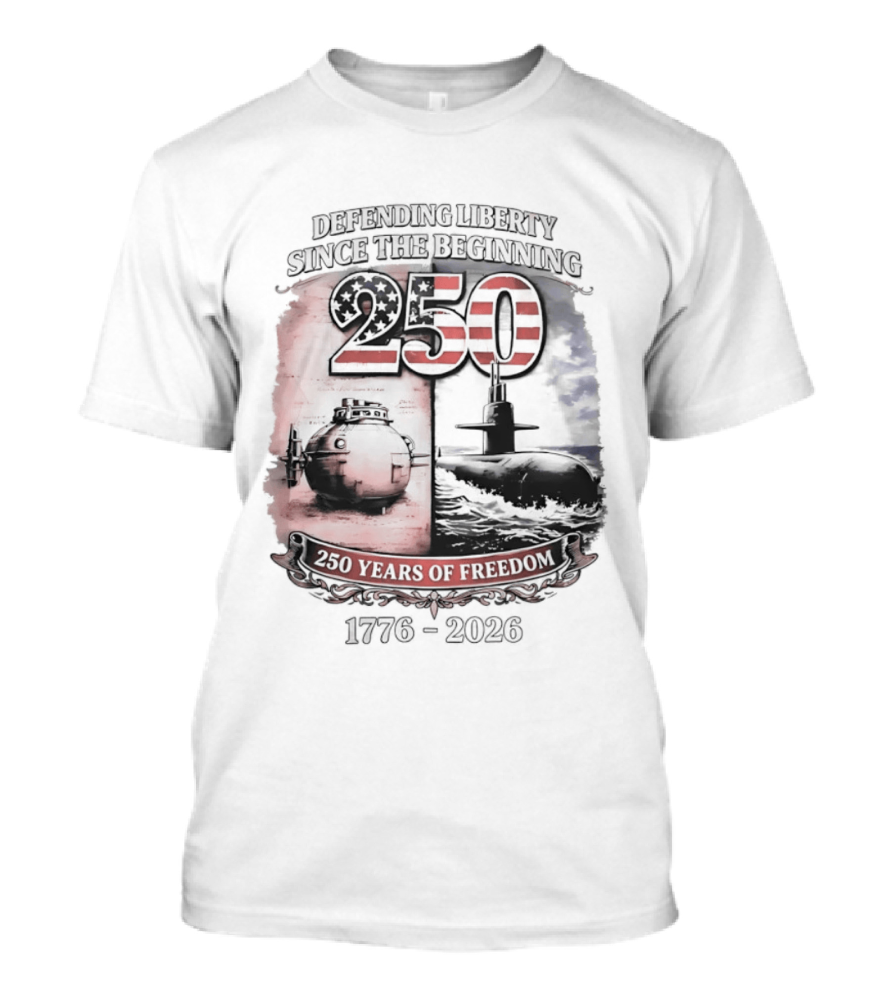 Defending Liberty Since The Beginning 250 Years Of Freedom 1776 2026 US Flag T-Shirt