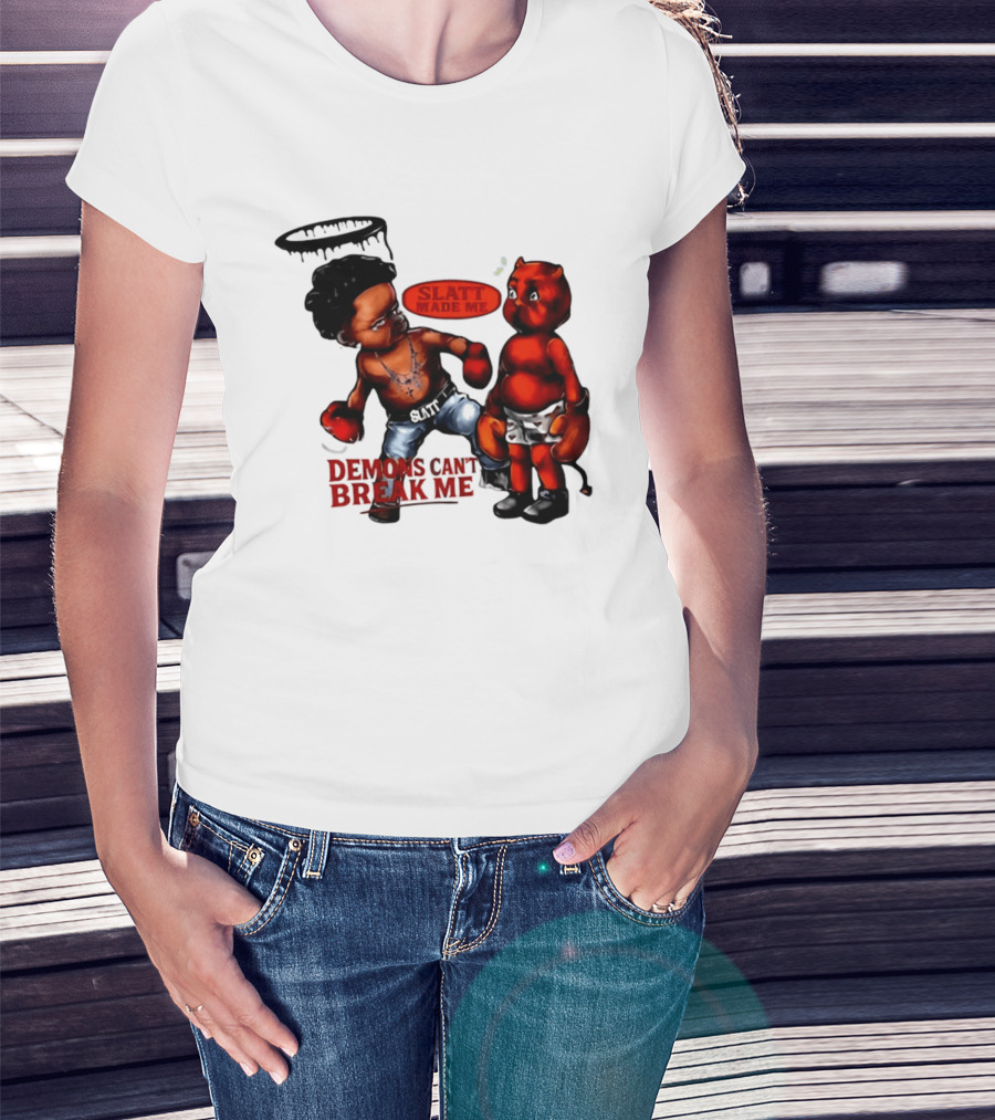 Demons Can't Break Me Slatt Made Me Boxing Halo Devil T-Shirt