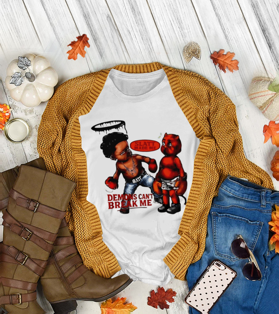 Demons Can't Break Me Slatt Made Me Boxing Halo Devil T-Shirt