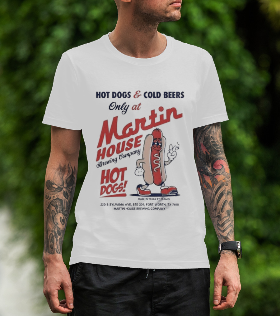 Martin House Brewing Company Hot Dogs Cold Beers Only At Glizzy Fest T-Shirt