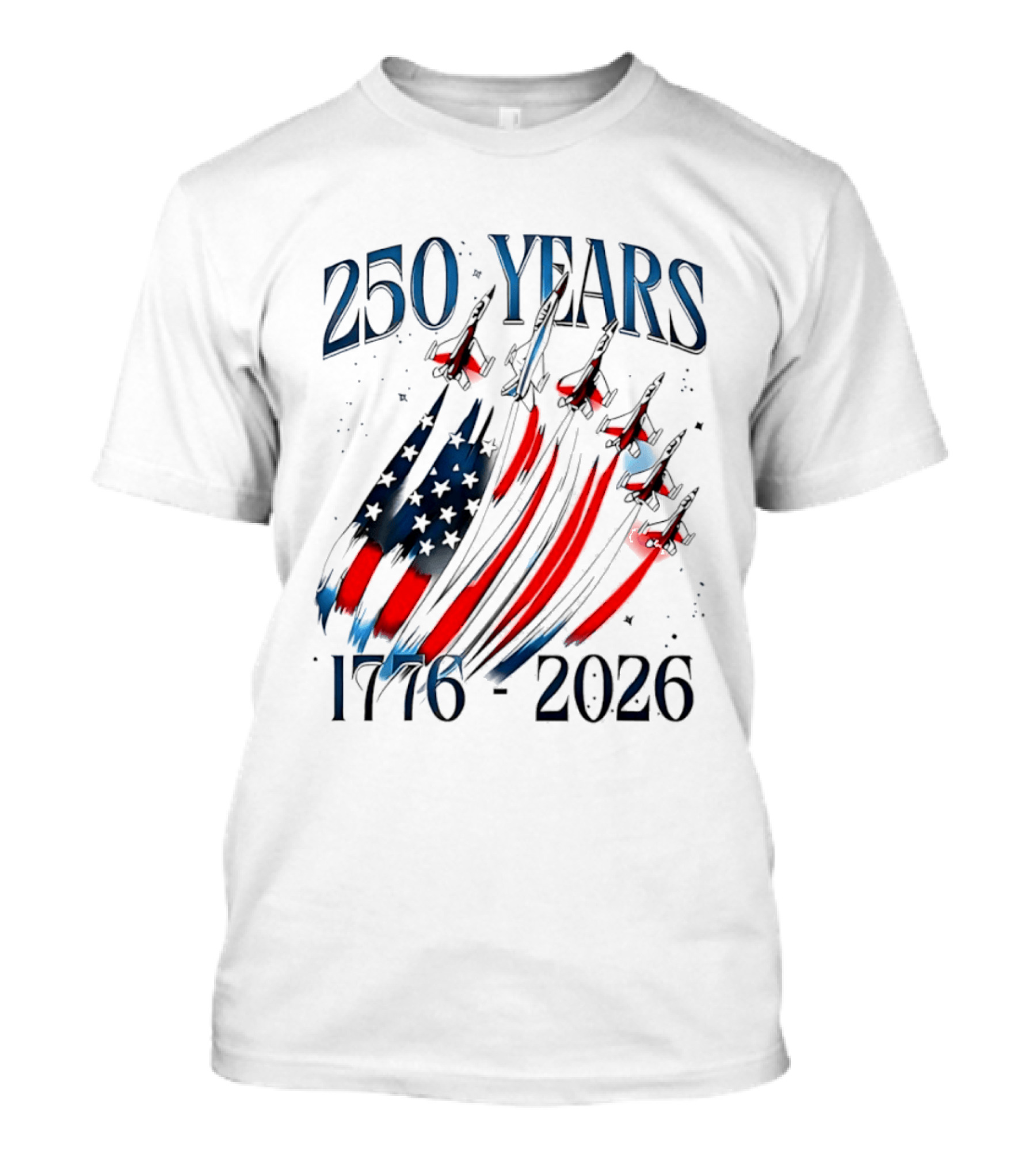250 Years United States Independence Day 1776 2026 Fighter Jets Sestercentennial T-Shirt