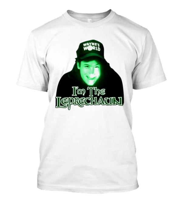 Wayne's World I'm The Leprechaun T-Shirt