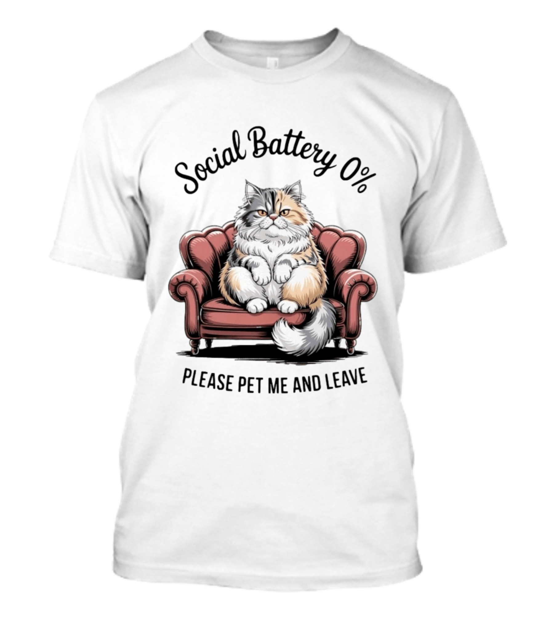 Social Battery 0% Cat Please Pet Me And Leave T-Shirt