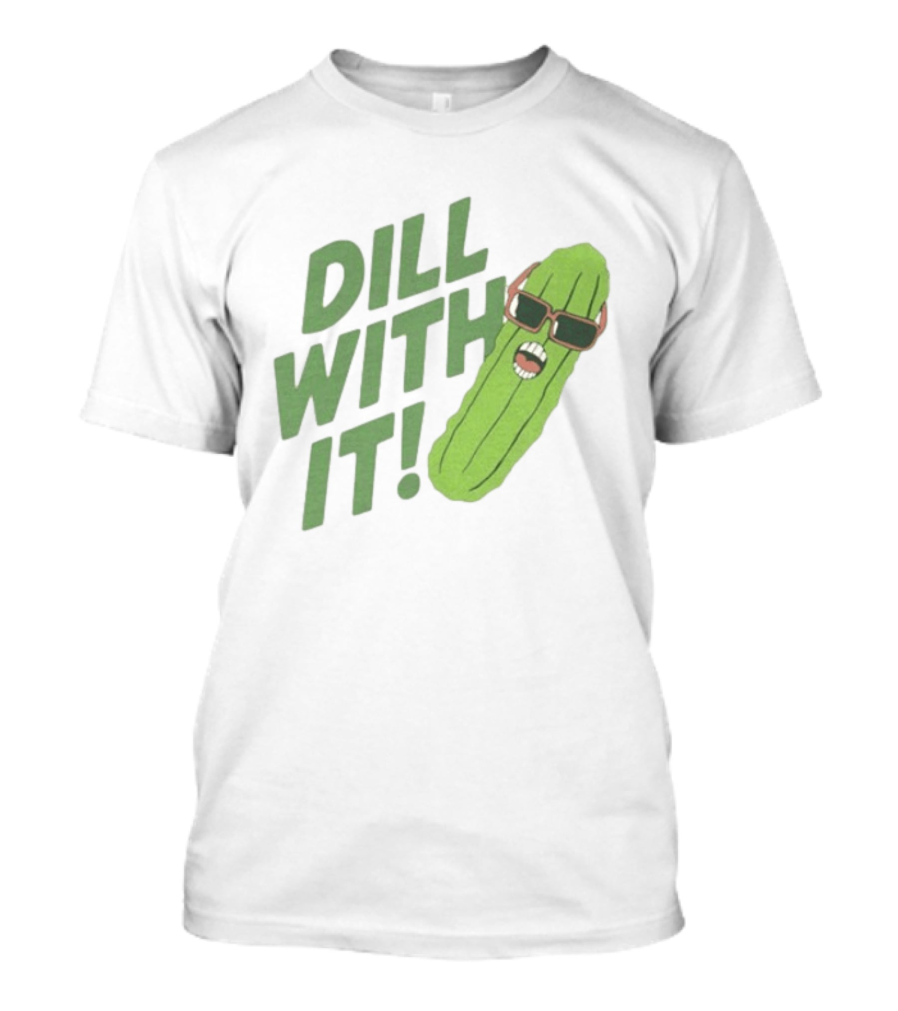 Dill With It Funny Pickle Wearing Sunglasses T-Shirt