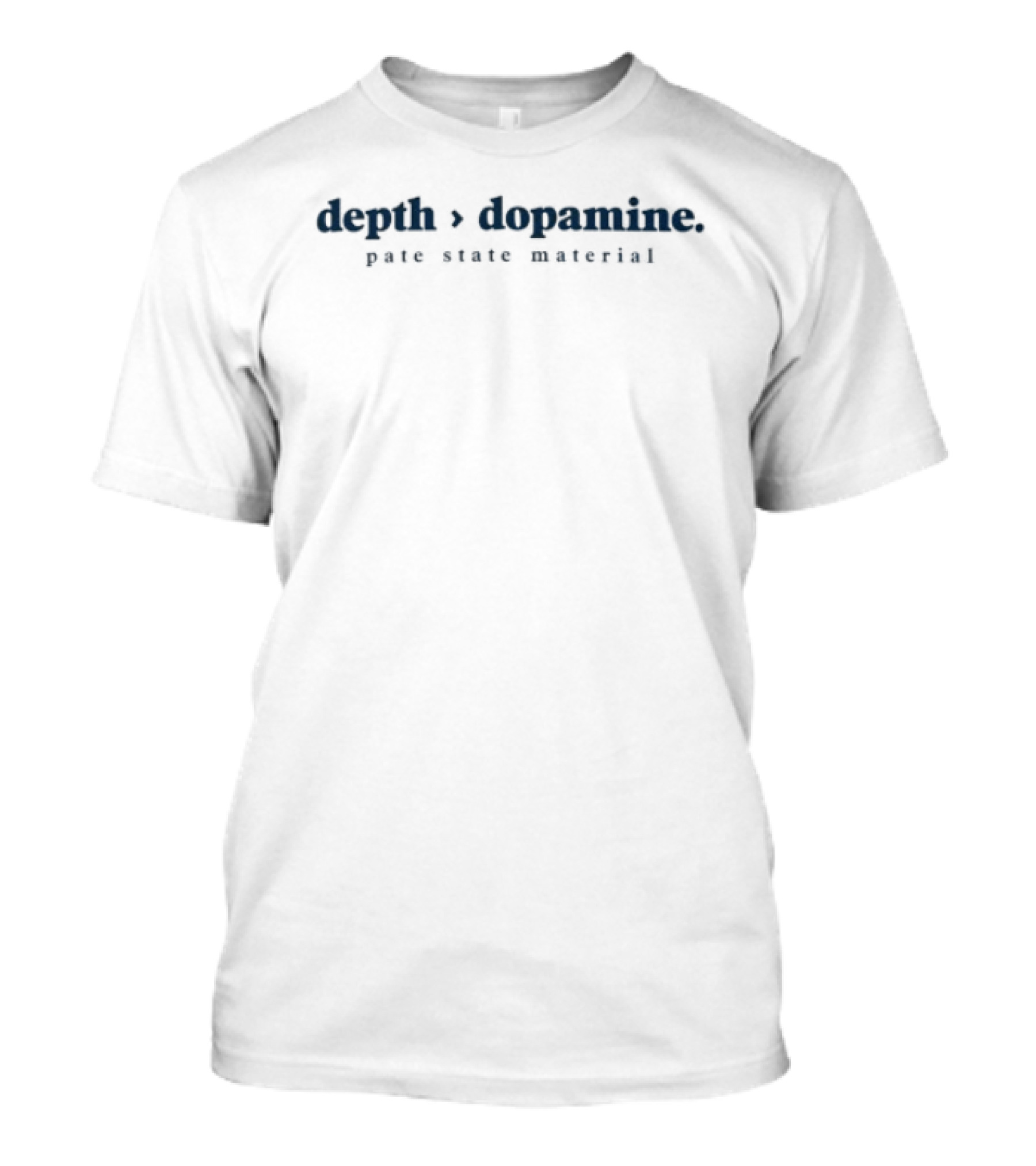 Depth Over Dopamine Pursue Deeper Connections T-Shirt