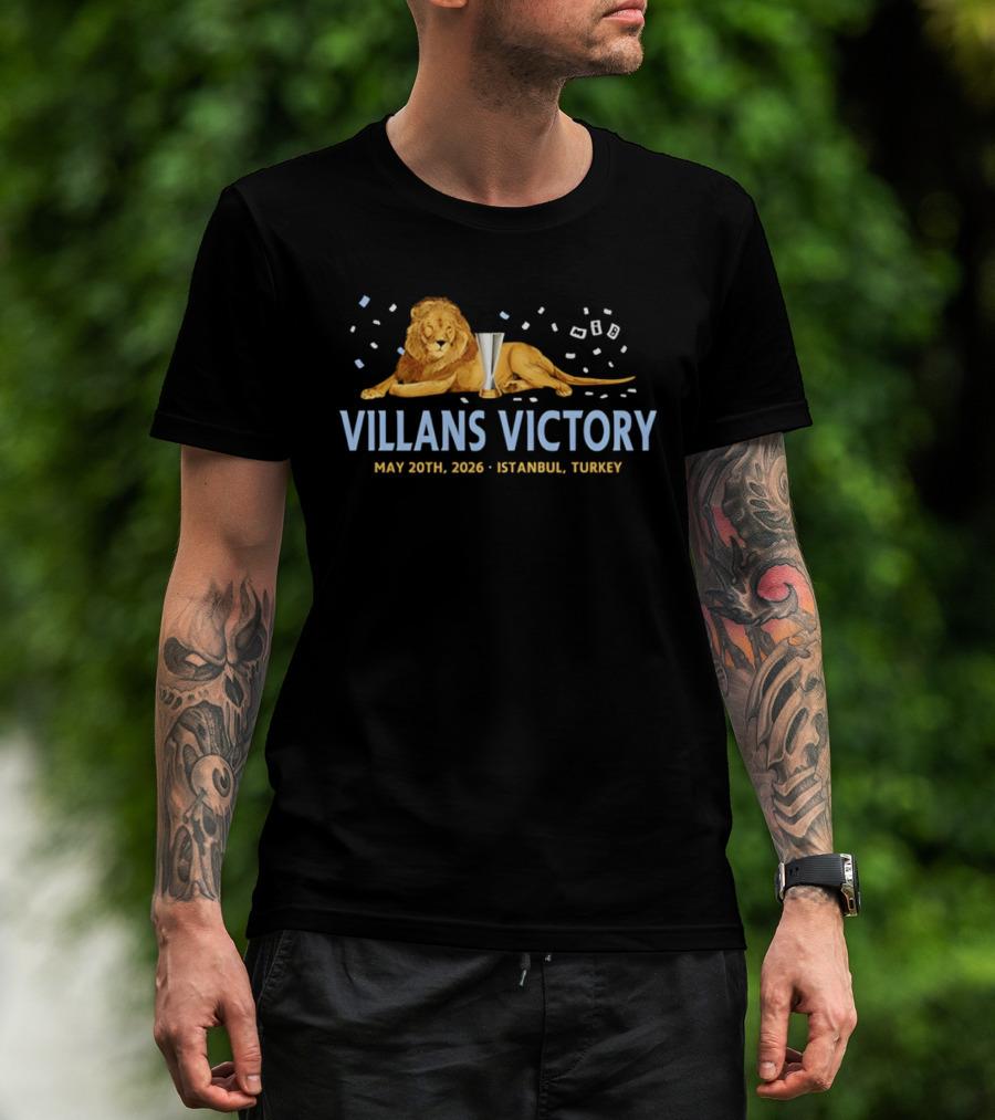 Villans Victory May 20th 2026 Istanbul Turkey T-Shirt