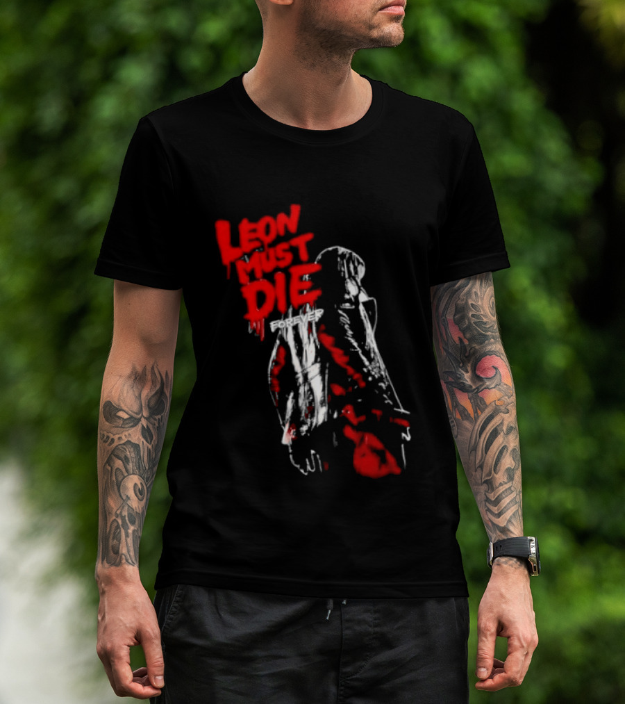 Leon Must Die Forever Red T-Shirt