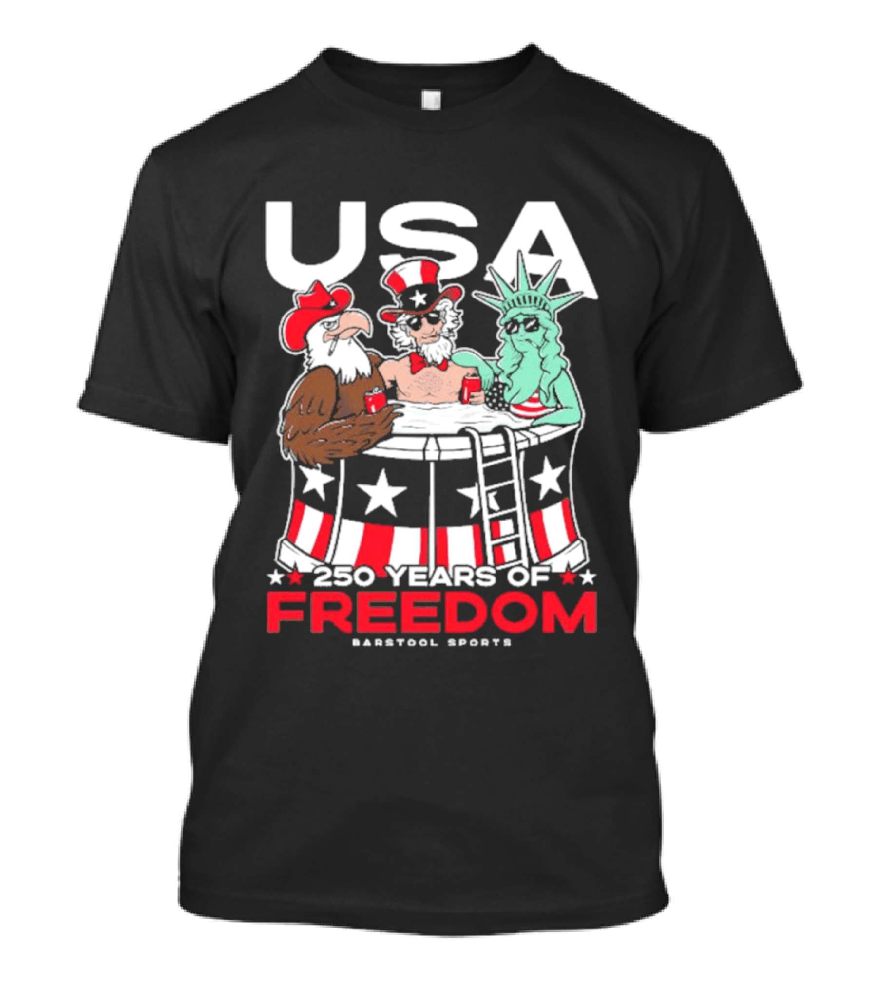 USA 250 Years Of Freedom Barstool Sports Uncle Sam And Friends T-Shirt