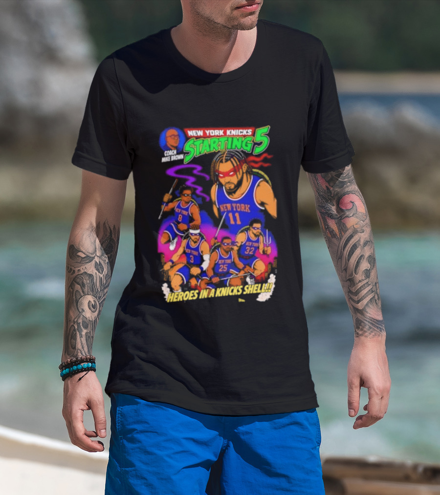 New York Knicks Starting 5 Heroes In A Knicks Shell T-Shirt