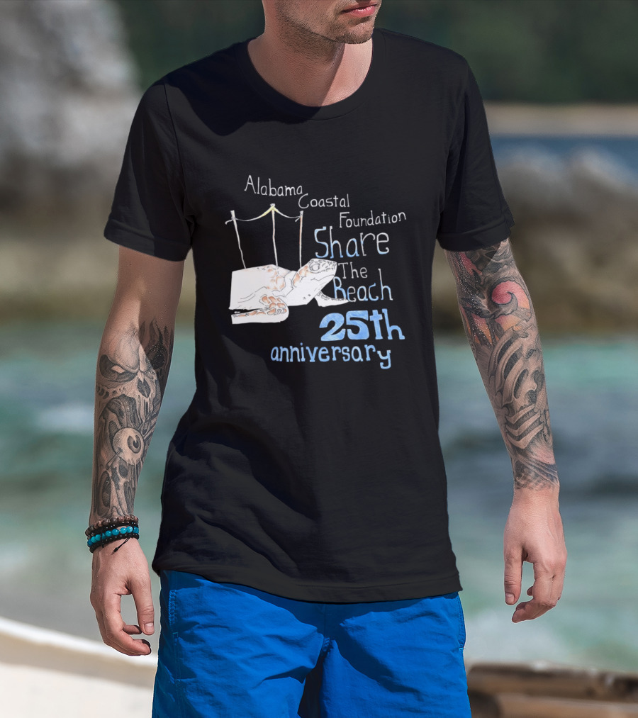 Alabama Coastal Foundation Share The Beach 25th Anniversary T-Shirt
