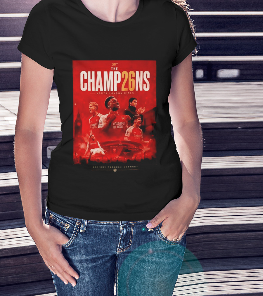 Arsenal FC The Champ26ns North London Rises Emirates Fly Better 2026 T-Shirt