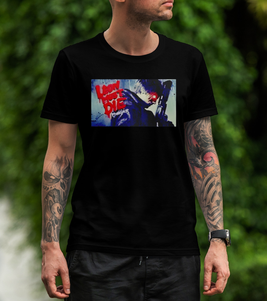 Leon Must Die Forever Red Text Gaming Warrior With Dark Gunfighter T-Shirt